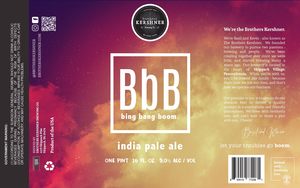 Brothers Kershner Brewing Co. Bing Bang Boom