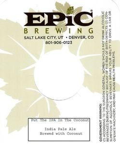 Epic Brewing Put The IPA In The Coconut