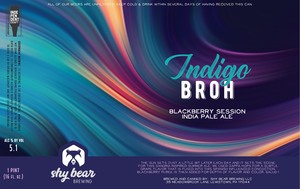 Shy Bear Brewing Indigo Broh
