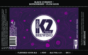 K2 Bros. Brewing Black Currant / Boysenberry / Plum Sour