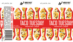 Monday Night Brewing Taco Tuesday