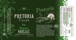 Pretoria Fields Collective Slappey Mosaic Session IPA
