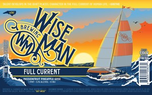 Wise Man Brewing Full Current Passionfruit Pineapple Gose May 2020