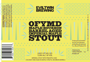 Evil Twin Brewing Ofymd Maple Bourbon Barrel Aged Imperial Maple Stout