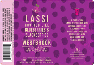 Westbrook Brewing Co Lassi How You Like Blueberries And Blackberries