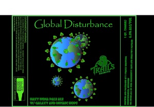 3 Trails Brewing Global Disturbance May 2020