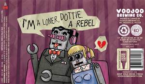 I'm A Loner, Dottie. A Rebel 