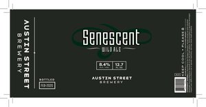 Austin Street Brewery Senescent May 2020