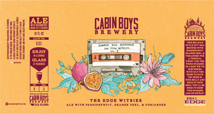 Cabin Boys Brewery The Edge Witbier Ale With Passionfruit, Orange Peel, & Coriander