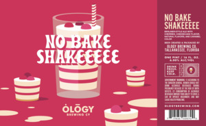 Ology Brewing Co. No Bake Shakeeeee