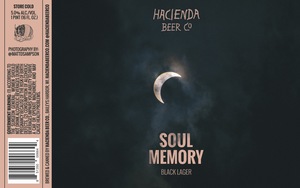Hacienda Beer Co. Soul Memory March 2022
