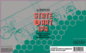 Industrial Arts Brewing Company State Of The Art Vic Secret West Coast Style India Pale Ale