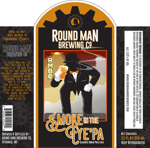 Smoke In The Eye'pa Classic India Pale Ale March 2022