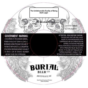 Burial Beer Co. The Unfathomable Duality Of Being