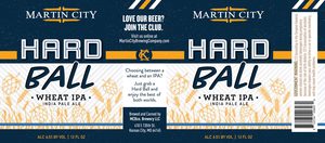 Martin City Hardball IPA March 2022