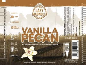 Lazy Magnolia Vanilla Pecan March 2022