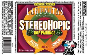 The Lagunitas Brewing Co Stereohopic Vol. 6 March 2022