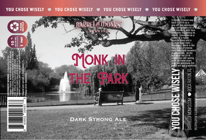 Barrel Of Monks Brewing Monk In The Park