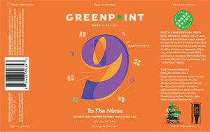 Greenpoint Beer To The Nines Double Dry Hopped Double India Pale Ale