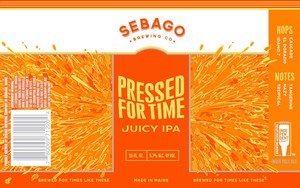 Sebago Brewing Co Pressed For Time March 2022
