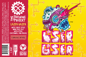 The Brewing Projekt Lazer Gazer