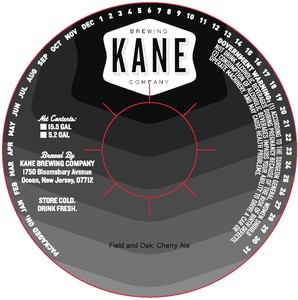 Kane Brewing Company Field And Oak: Cherry March 2022