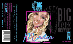 Big Oyster Brewery Madea March 2022