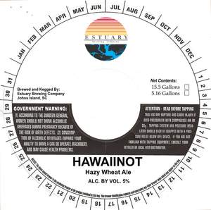 Estuary Brewing Company Hawaiinot