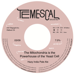 Temescal Brewing The Mitochondria Is The Powerhouse Of The Yeast Cell