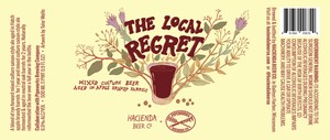 Hacienda Beer Co. The Local Regret March 2022