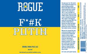 Rogue F*#k Putin March 2022