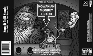 Odd By Nature Brewing Kowakian Monkey Lizard March 2022