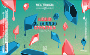 Modist Brewing Co Liquid El Dorado Crystals India Pale Ale March 2022