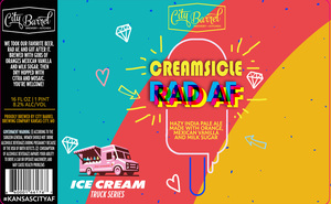 City Barrel Brewing Company Creamsicle Rad Af March 2022