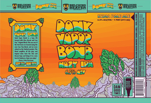 Belching Beaver Brewery Dank Vapor Bomb