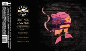 Mason Ale Works Strip Mall Lawyer