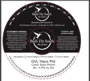 Birds Fly South Ale Project Gvl Haus Pilz