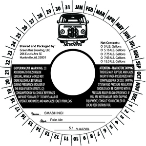 Green Bus Brewing, LLC Smashing! March 2022