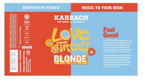 Karbach Brewing Company Love Street Blonde March 2022