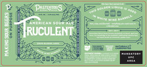 Pretentious Barrel House Truculent