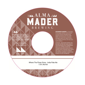 Alma Mader Brewing Where The Pines Grow March 2022