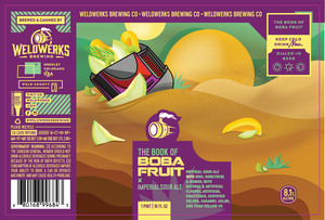 Weldwerks The Book Of Boba Fruit March 2022