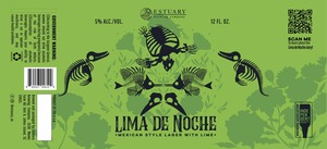 Estuary Brewing Company Lima De Noche