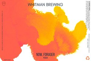 Whitman Brewing Company Now, Forager Peach March 2022