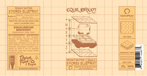 Equilibrium Brewery Peanut Butter S'mores Blueprint