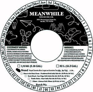 Meanwhile Brewing Co. Royal Tannin
