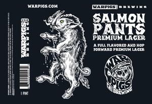 Warpigs Usa Brewing Salmon Pants March 2022