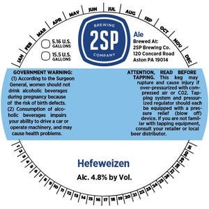 2sp Brewing Company Hefeweizen March 2022