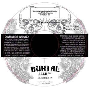 Burial Beer Co. Just To Be Disoriented And Staring Into Middle Distance
