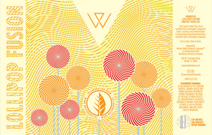 Woven Water Brewing Company Lollipop Fusion April 2022